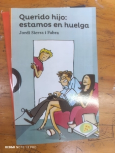 Querido hijo: estamos en huelga
